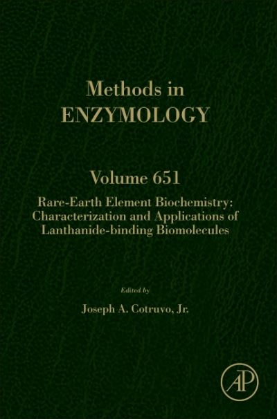 Cover for Joseph A. Cotruvo · Rare-Earth Element Biochemistry: Characterization and Applications of Lanthanide-Binding Biomolecules - Methods in Enzymology (Hardcover Book) (2021)