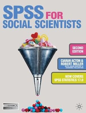 Cover for Robert Miller · SPSS for Social Scientists (Hardcover Book) [1st ed. 2009 edition] (2009)