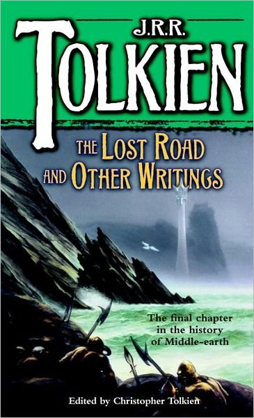 Cover for Christopher Tolkien · The Lost Road and Other Writings (The History of Middle-earth, Vol. 5) (Paperback Bog) (1996)