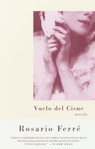 Cover for Rosario Ferré · Vuelo Del Cisne (Paperback Book) [Spanish edition] (2002)