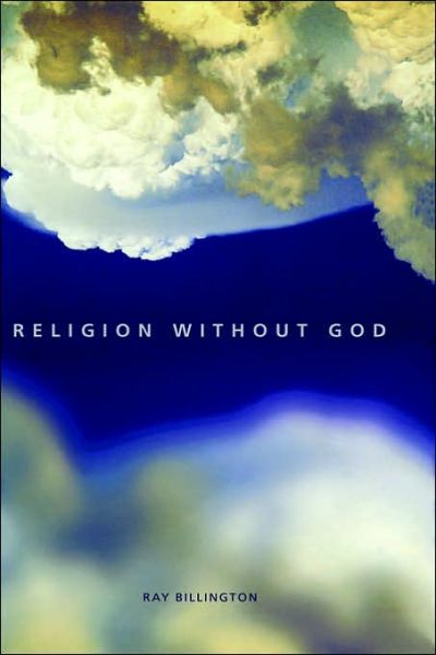 Cover for Ray Billington · Religion Without God (Hardcover Book) (2001)