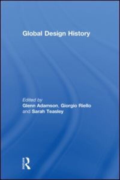 Cover for Glenn Adamson · Global Design History (Hardcover Book) (2011)