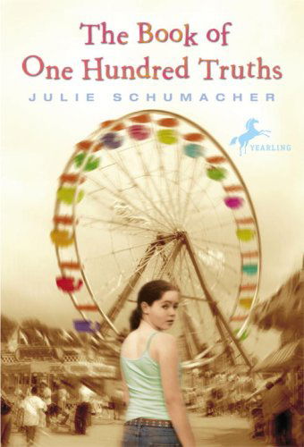 The Book of One Hundred Truths - Julie Schumacher - Books - Yearling - 9780440420859 - March 11, 2008