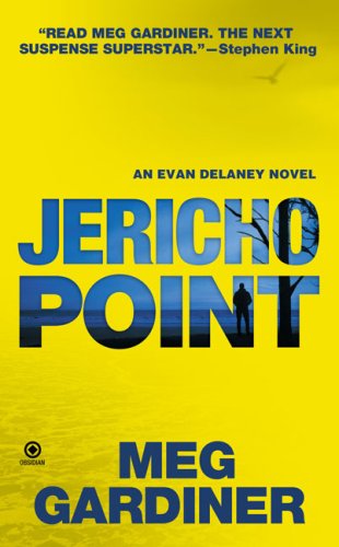 Cover for Meg Gardiner · Jericho Point: an Evan Delaney Novel (Paperback Book) [Reprint edition] (2008)