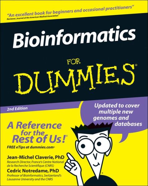 Bioinformatics For Dummies - Claverie, Jean-Michel (Institute of Structural Biology and Microbiology, Marseille, France) - Livros - John Wiley & Sons Inc - 9780470089859 - 8 de dezembro de 2006