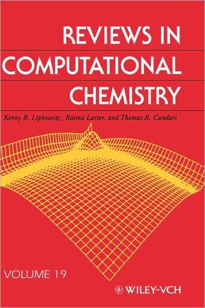 Cover for KB Lipkowitz · Reviews in Computational Chemistry, Volume 19 - Reviews in Computational Chemistry (Innbunden bok) [Volume 19 edition] (2003)