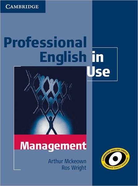 Cover for Mckeown, Arthur (University of Ulster) · Professional English in Use Management with Answers - Professional English in Use (Paperback Bog) (2011)