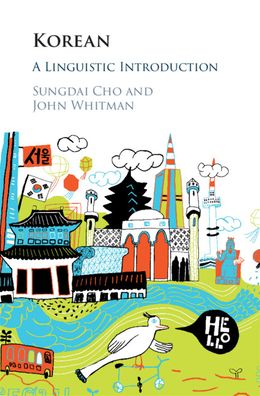 Cover for Cho, Sungdai (State University of New York, Binghamton) · Korean: A Linguistic Introduction (Hardcover Book) (2019)