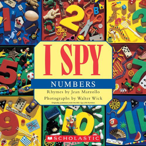I Spy Numbers - I Spy - Jean Marzollo - Books - Scholastic Inc. - 9780545415859 - 2012