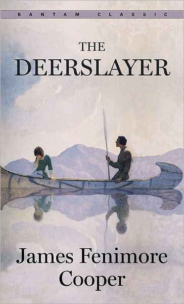 The Deerslayer - James Fenimore Cooper - Books - Bantam Doubleday Dell Publishing Group I - 9780553210859 - 1991