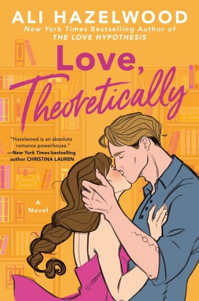 Cover for Ali Hazelwood · Love, Theoretically (Hardcover bog) (2023)