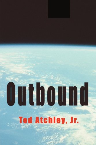 Cover for Ted Atchley · Outbound (Paperback Bog) (2001)