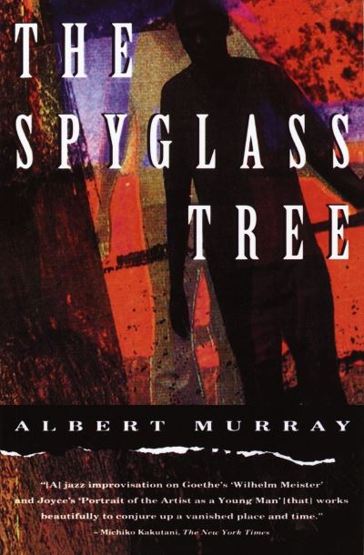 Cover for Albert Murray · The Spyglass Tree (Paperback Book) (1992)