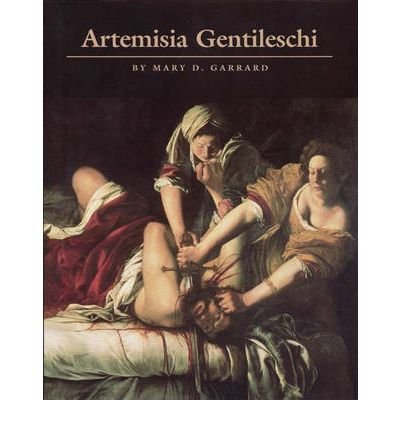 Cover for Mary D. Garrard · Artemisia Gentileschi: The Image of the Female Hero in Italian Baroque Art (Paperback Book) (1991)
