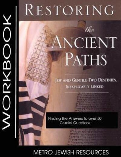 Cover for Felix Halpern · Restoring the Ancient Paths- Workbook (Paperback Book) (2017)
