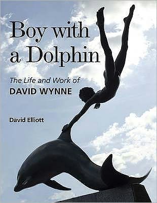 Boy with a Dolphin: The Life and Work of David Wynne - David Elliott - Książki - Quartet Books - 9780704371859 - 1 lipca 2010