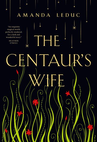 Cover for Amanda Leduc · The Centaur's Wife (Paperback Book) (2021)