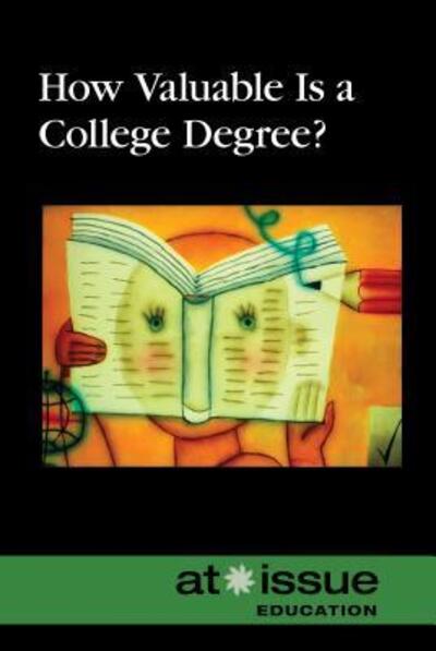 Cover for Noël Merino · How valuable is a college degree? (Book) (2016)