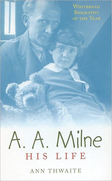 Cover for Ann Thwaite · A. A. Milne (Paperback Book) (2006)