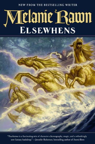 Cover for Melanie Rawn · Elsewhens (Glass Thorns) (Paperback Book) [Reprint edition] (2014)