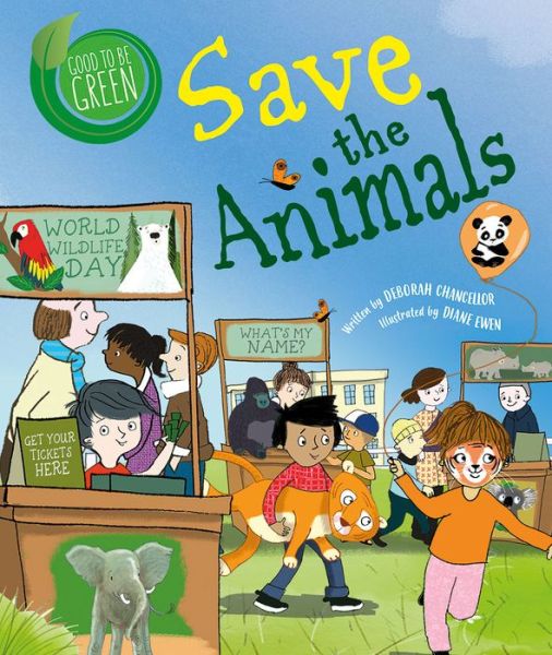 Cover for Deborah Chancellor · Save the Animals (Book) (2020)