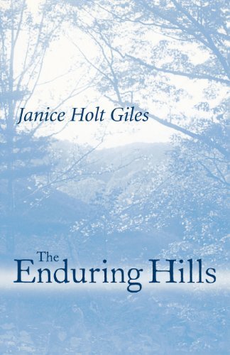 The Enduring Hills - Janice Holt Giles - Livros - The University Press of Kentucky - 9780813101859 - 9 de agosto de 1988