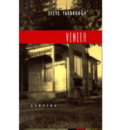 Cover for Steve Yarbrough · Veneer (Paperback Book) (1998)