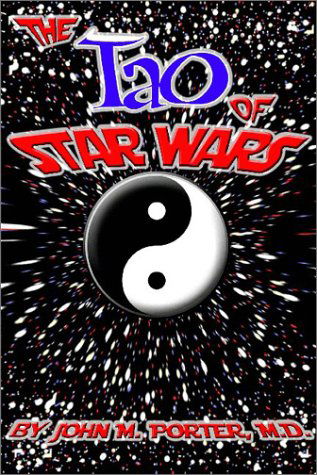 Cover for John M. Porter · The Tao of Star Wars (Paperback Book) (2003)