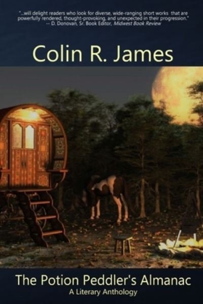 The Potion Peddler's Almanac - Colin James - Books - Cresting Wave Publishing - 9780988904859 - June 23, 2020