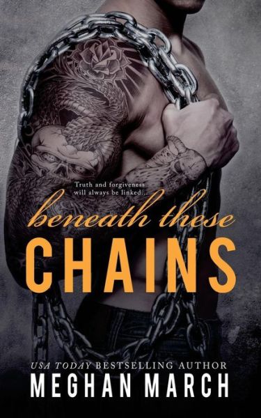 Cover for Meghan March · Beneath These Chains (Paperback Book) (2015)