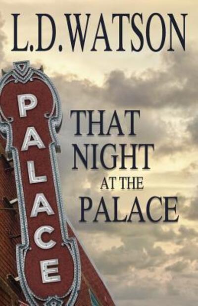 Cover for L D Watson · That Night at the Palace (Paperback Book) (2015)