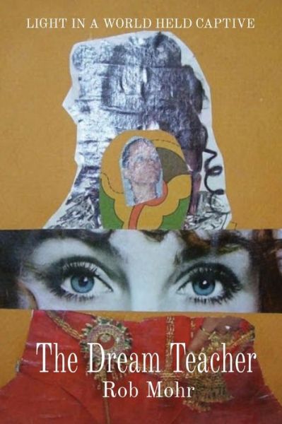 Cover for Rob Mohr · Dream Teacher (Book) (2023)