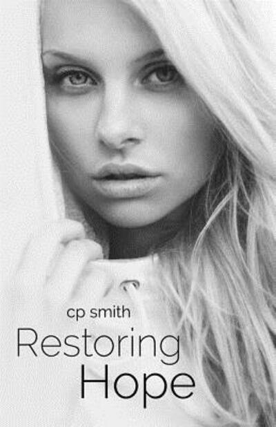 Cover for CP Smith · Restoring Hope (Paperback Bog) (2019)