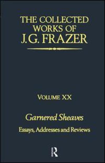 Cover for Sir James G. Frazer · Garnered Sheaves (Paperback Book) (2019)