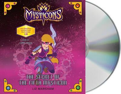 Cover for Liz Marsham · Mysticons The Secret of the Fifth Mysticon (CD) (2018)