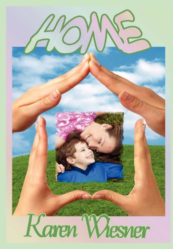 Cover for Karen Wiesner · Home (Hardcover Book) (2012)