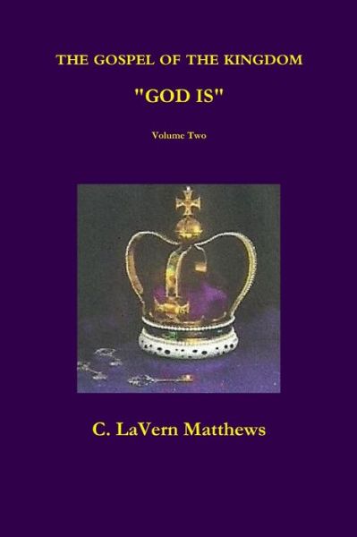 Cover for C Lavern Matthews · GOD IS Volume Two (Paperback Book) (2013)