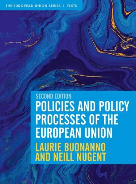 Cover for Buonanno, Laurie (Buffalo State College, USA) · Policies and Policy Processes of the European Union - The European Union Series (Taschenbuch) (2020)
