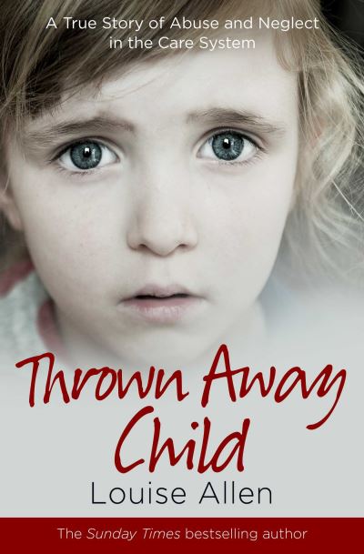 Cover for Louise Allen · Thrown Away Child (Pocketbok) (2024)