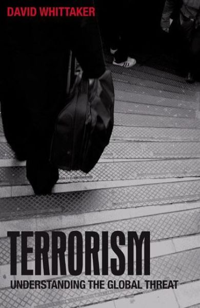 Cover for David Whittaker · Terrorism: Understanding the Global Threat (Paperback Book) (2006)