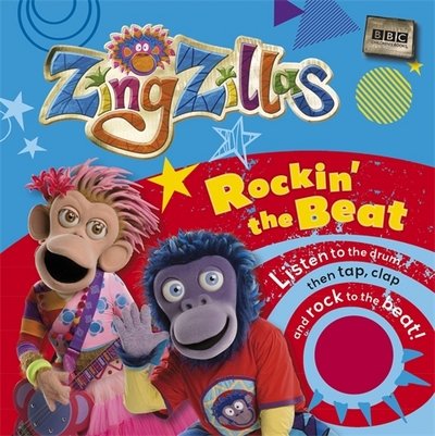 Cover for Zingzillas  Rockin the Beat (Book)