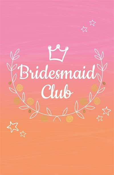 Cover for Posy Diamond · Bridesmaids Club: Beach Wedding Bliss: Book 1 - Bridesmaids Club (Paperback Book) (2020)