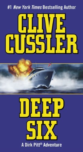 Cover for Clive Cussler · Deep Six (Paperback Bog) [Reprint edition] (2006)