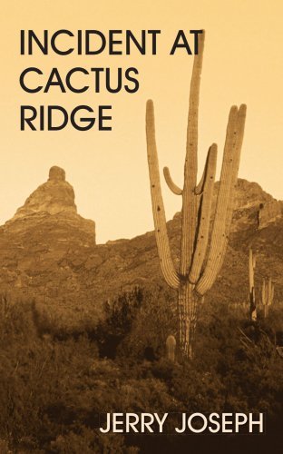 Cover for Jerry Joseph · Incident at Cactus Ridge (Paperback Book) (2005)