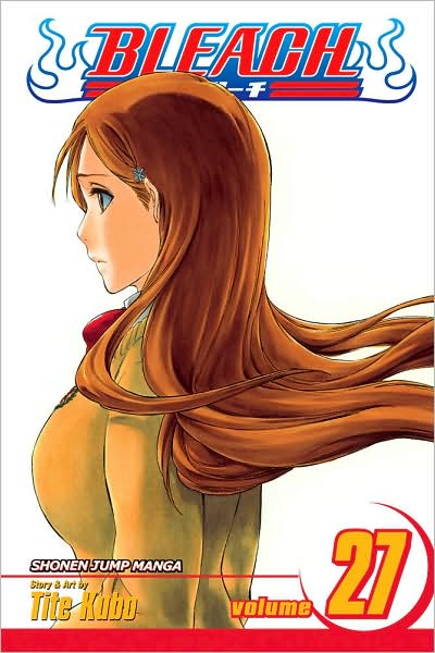 Bleach, Vol. 27 - Bleach - Tite Kubo - Boeken - Viz Media, Subs. of Shogakukan Inc - 9781421523859 - 6 juli 2009