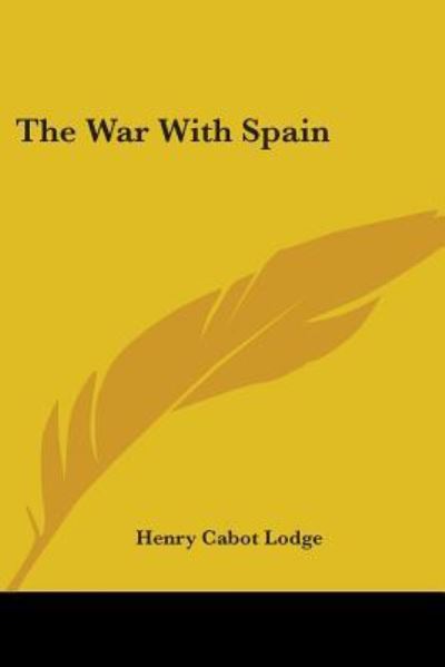 Cover for Henry Cabot Lodge · The War with Spain (Paperback Book) (2006)