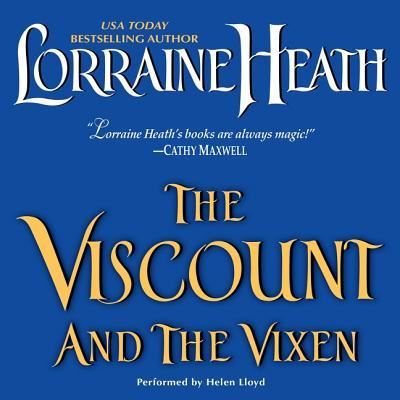 Cover for Lorraine Heath · The Viscount and the Vixen (CD) (2016)