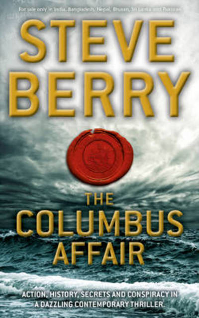 The Columbus Affair - Steve Berry - Książki - Hodder & Stoughton General Division - 9781444760859 - 24 maja 2012