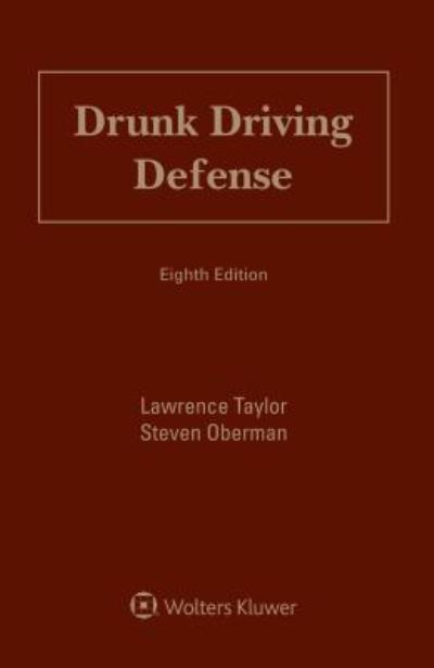 Cover for Lawrence Taylor · Drunk Driving Defense (Hardcover Book) (2016)