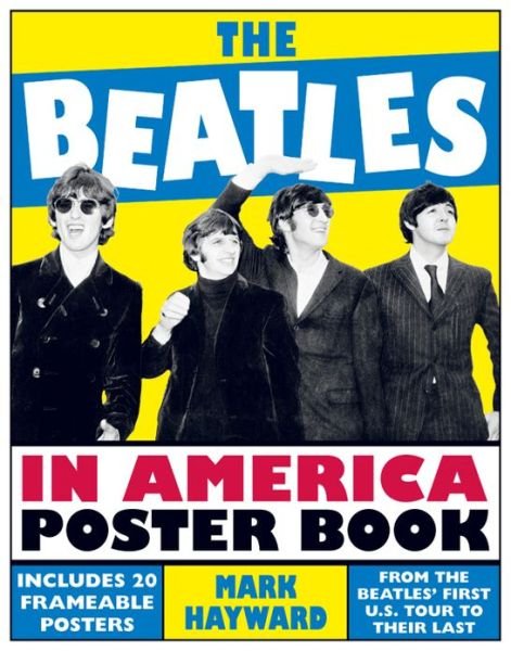 In America Poster Book - The Beatles - Boeken - STERP - 9781454909859 - 7 februari 2014